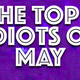 Image for article titled The Top 5 Idiots of May